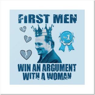 first man to win an argument with a woman Posters and Art